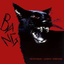 BANG (feat. Snoop Dogg)