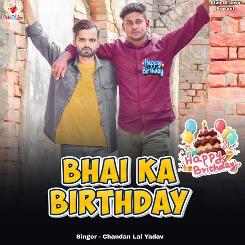 Bhai Ka Birthday