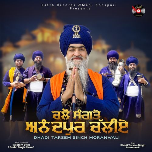 Chalo Sangte Anandpur Chaliye