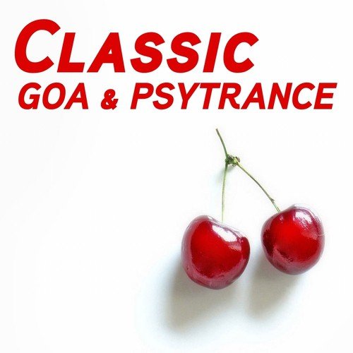 Classic Goa & Psytrance