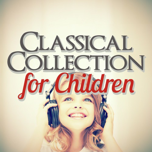 Classical Collection for Children