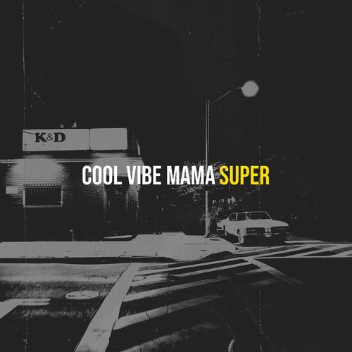 Cool Vibe Mama