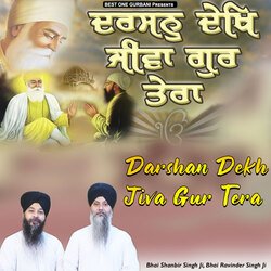 Darshan Dekh Jiva Gur Tera-F1g,UDhoX0k