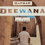 Deewana (feat. Dev P Singh)
