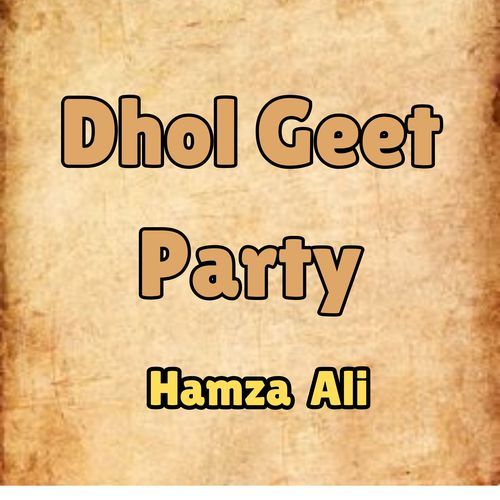 Dhol Geet Party