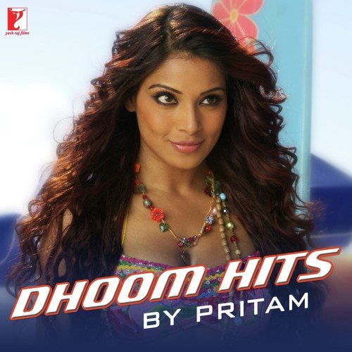 Dhoom Hits By Pritam