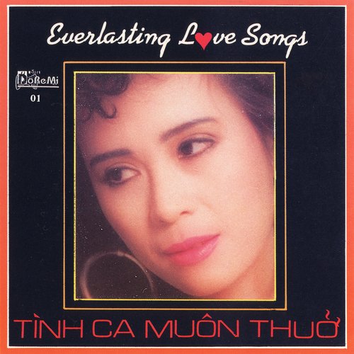 Everlasting Love Songs (Tình Ca Muôn Thuở)