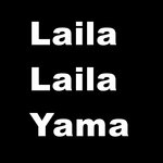 Laila Laila Yama