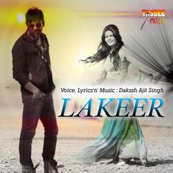 Lakeer | Dakssh Ajit Singh-Ij8ia0UdaAc