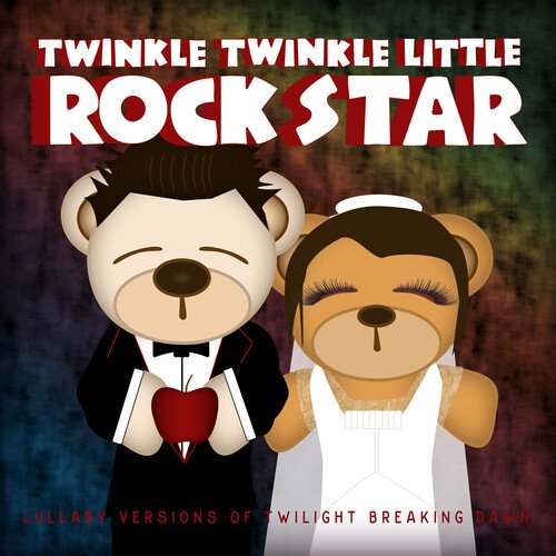 Lullaby Versions of Twilight Breaking Dawn