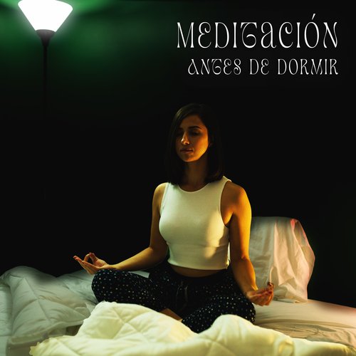 Meditación Antes De Dormir: Prepara Tu Mente Y Tu Cuerpo Para Descansar Y Dormir Conscientemente_poster_image