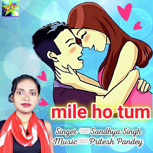 Mile Ho Tum (Hindi Song)