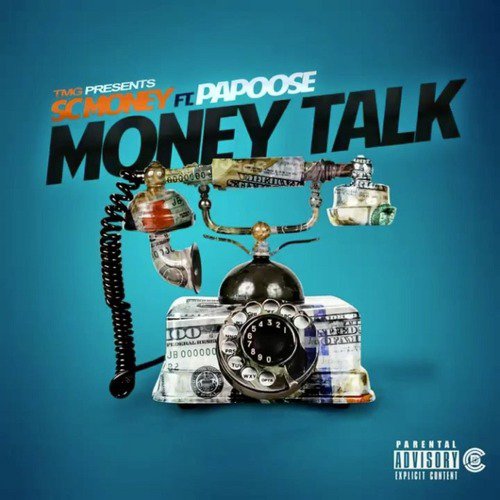 Money Talks (feat. Papoose)
