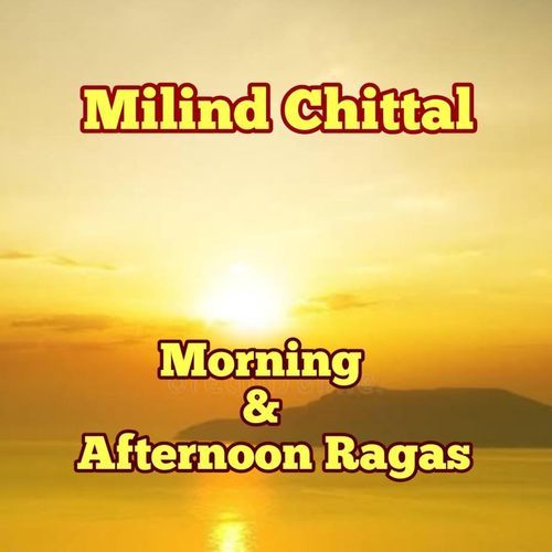 Morning & Afternoon Ragas_poster_image