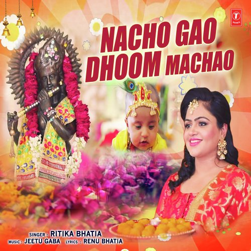 Nacho Gao Dhoom Machao