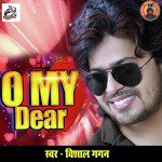 O My Dear - Single