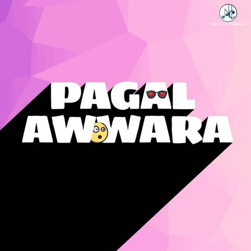 PAGAL AWWARA