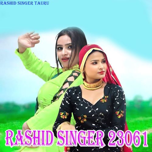 RASHID   SINGER   SR 23061