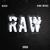 RAW (REMIX)