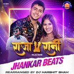 Raja Rani Jhankar Beats