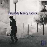 Rhapsody Twenty Twenty