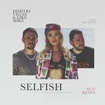 Selfish (M-22 Remix)