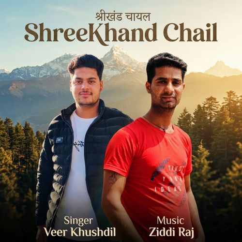 ShreeKhand Chail