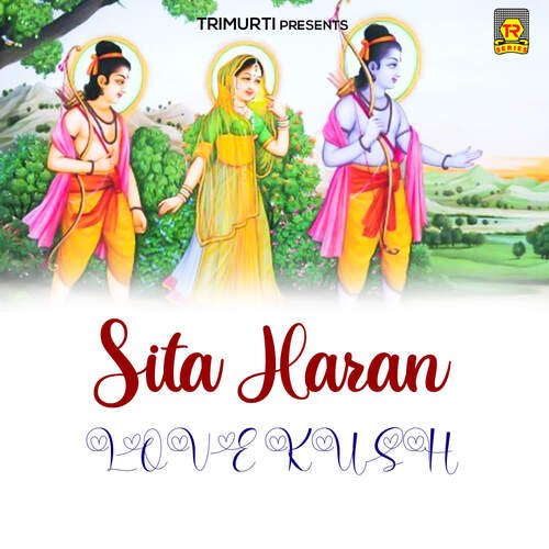 Sita Haran Love Kush