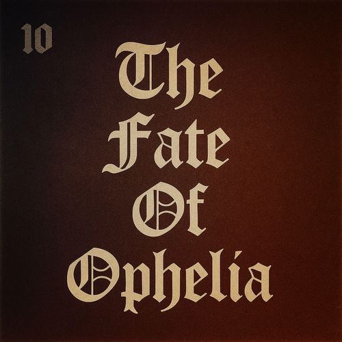 The Fate Of Ophelia (House)