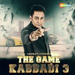 The Game - Kabbadi 3