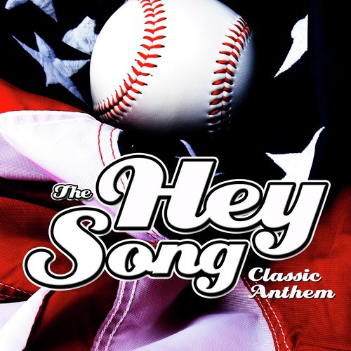 The Hey Song - Baseball Theme_poster_image