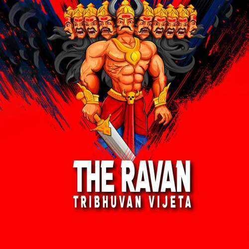 The Ravan - Tribhuvan Vijeta