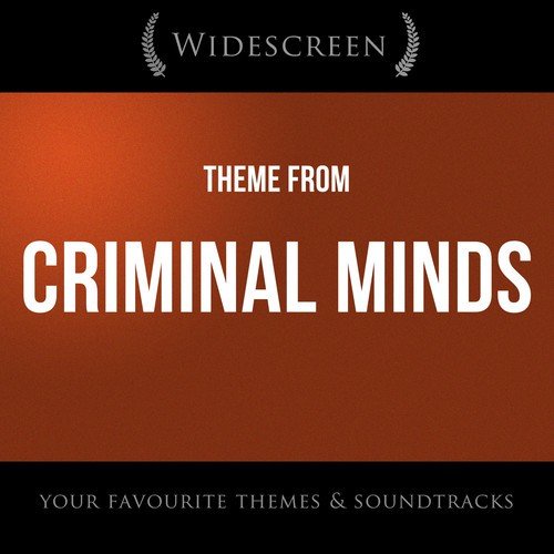 Theme from Criminal Minds (From "Criminal Minds")