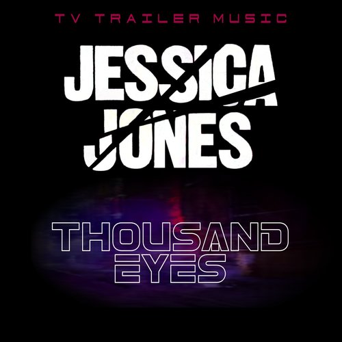 Thousand Eyes (from "Jessica Jones" TV Trailer)