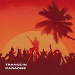 Trance In Paradise