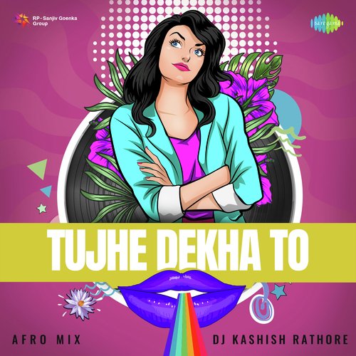 Tujhe Dekha To - Afro Mix