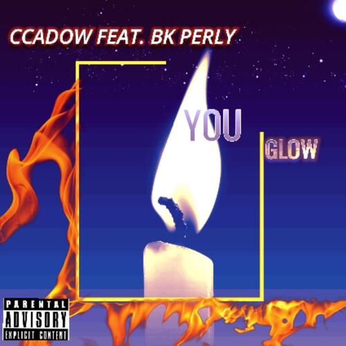 You Glow (feat. BK PERLY) cover art
