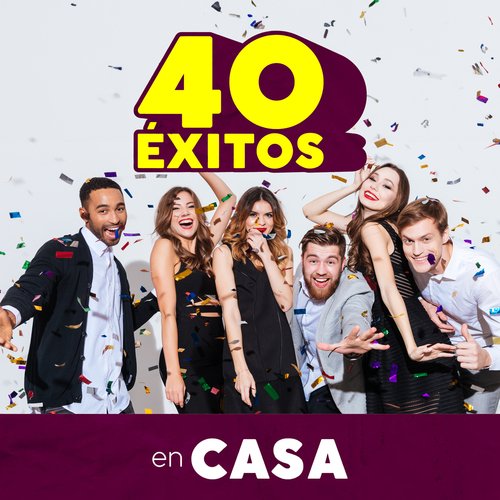 40 Éxitos En Casa