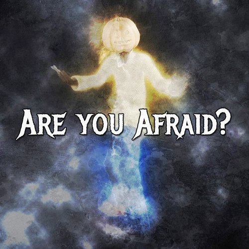 Are you Afraid?_poster_image