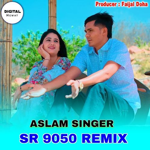 Aslam Singer SR 9050 Remix