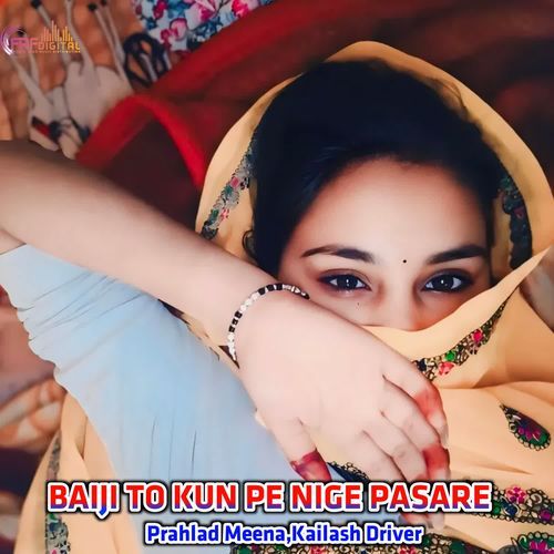 BAIJI TO KUN PE NIGE PASARE