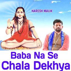 Baba Na Se Chala Dekhya-BhkKdAxBdko