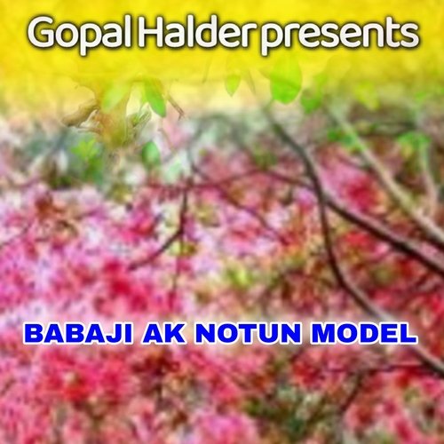 Babaji Ak Notun Model