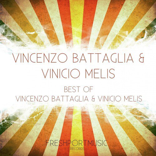 Best of Vincenzo Battaglia & Vinicio Melis