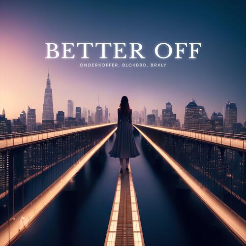 Better Off (feat. Akacia)_poster_image