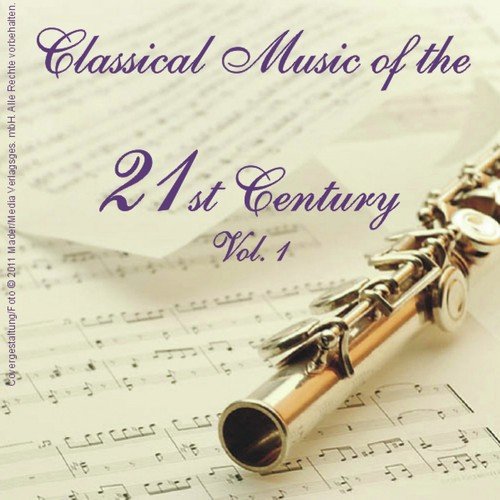 Classical Music of the 21st Century - Vol. 1