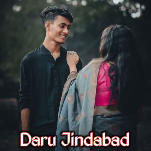 Daru Jindabad