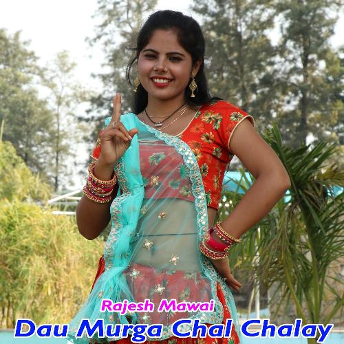 Dau Murga Chal Chalay