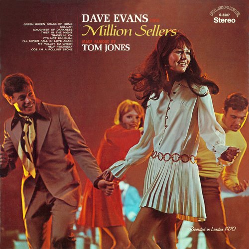 Dave Evans Sings Million Sellers Made Famous by Tom Jones (Remaster from the Original Alshire Tapes)_poster_image