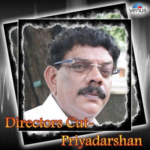 Directors Cut - Priyadarshan